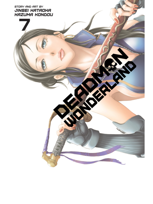 Title details for Deadman Wonderland, Volume 7 by Jinsei Kataoka - Wait list